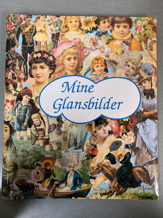 Ukjent. Mine Glansbilder. Bok.
