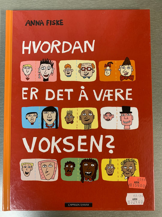 Anna Fiske. Hvordan er det å være voksen? Bok.