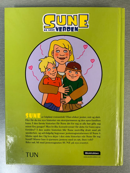 Sören Olsson og Anders Jacobsson. Sune og hans verden – Tre historier om storsjarmøren Sune. Bok.