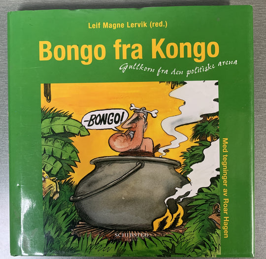 Leif Magne Lervik (red.). Bongo fra Kongo. Bok.