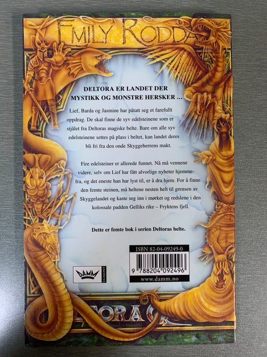 Emily Rodda. Deltoras belte: Fryktens fjell. Bok.