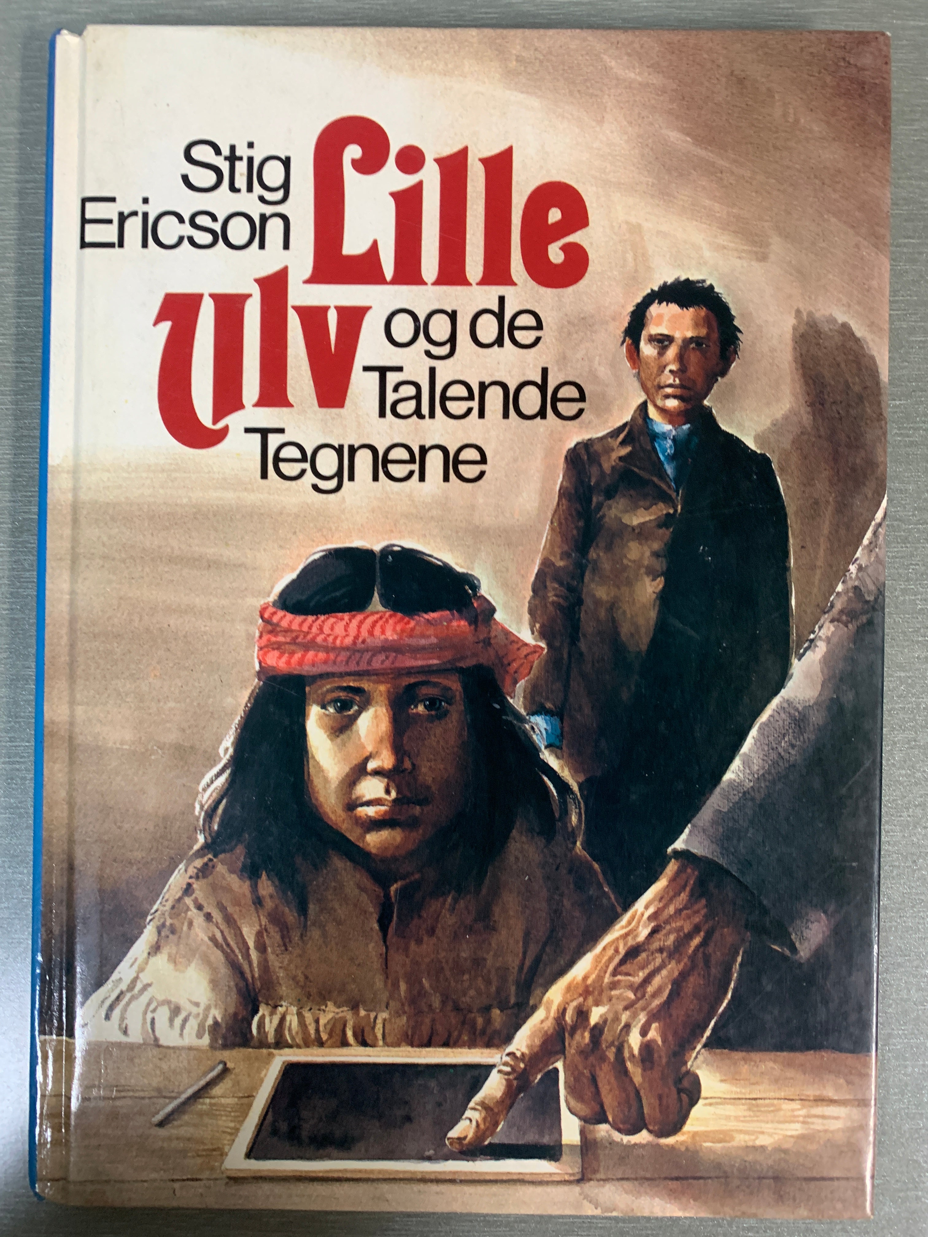 Stig Ericsson. Lille Ulv og de Talende Tegnene. Bok.