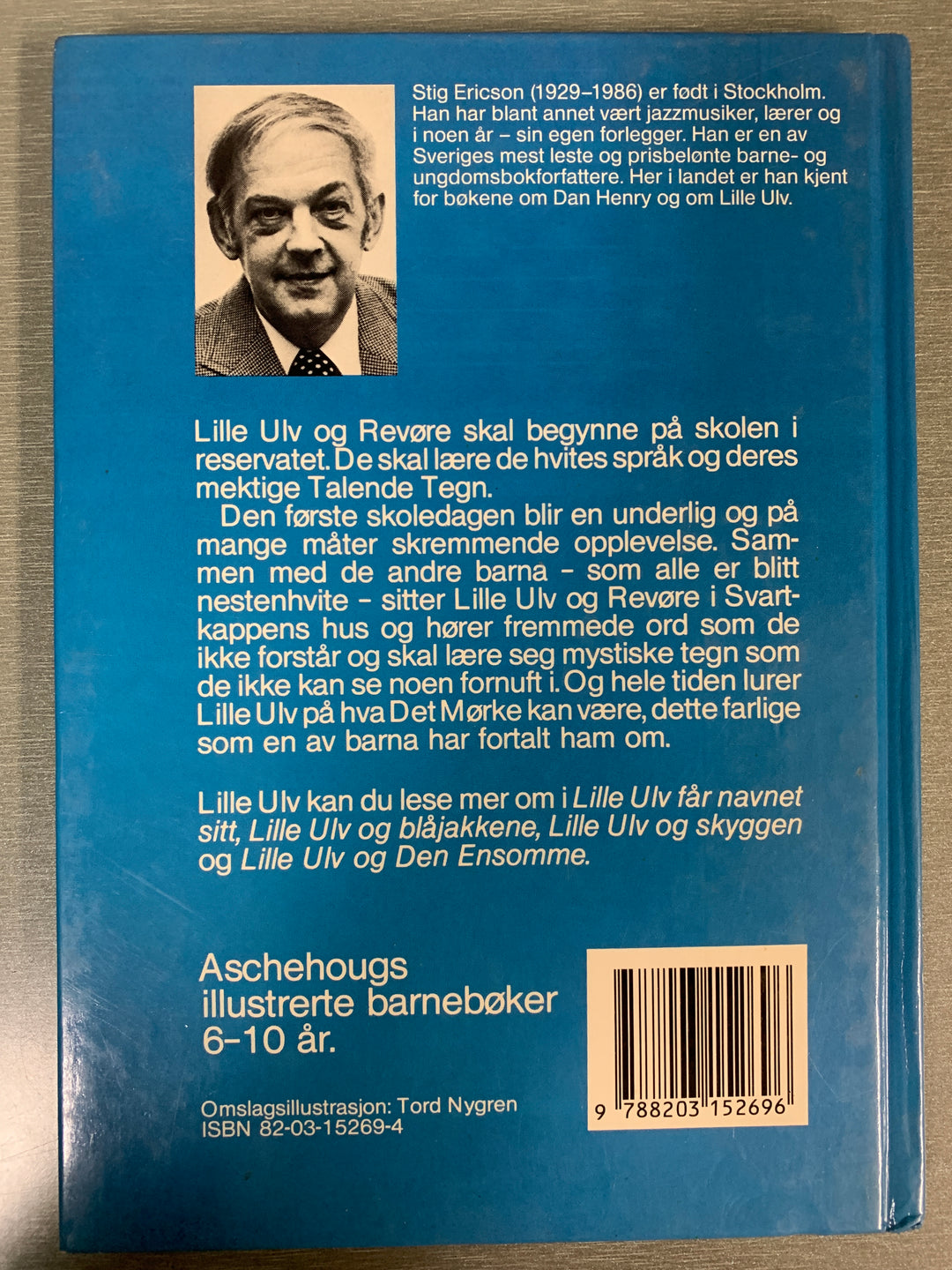 Stig Ericsson. Lille Ulv og de Talende Tegnene. Bok.