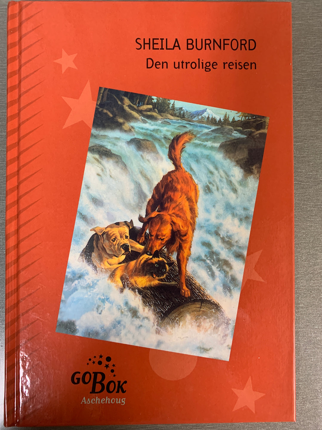 Sheila Burnford. Den utrolige reisen. Bok.
