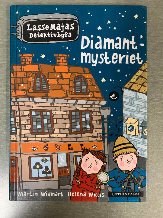 Martin Widmark. LasseMajas Detektivbyrå: Diamantmysteriet. Bok.