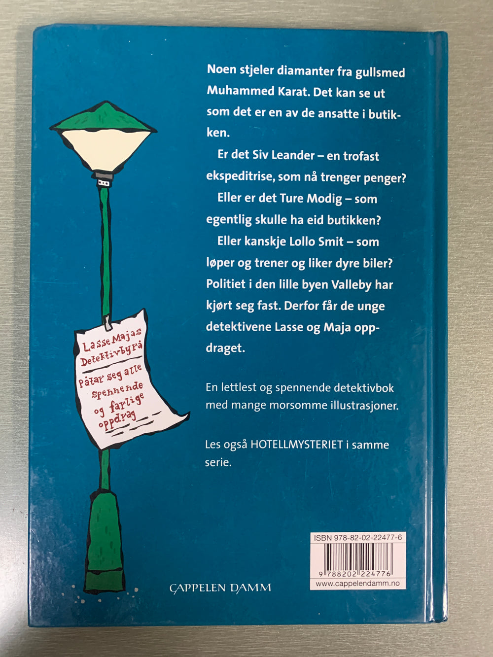 Martin Widmark. LasseMajas Detektivbyrå: Diamantmysteriet. Bok.