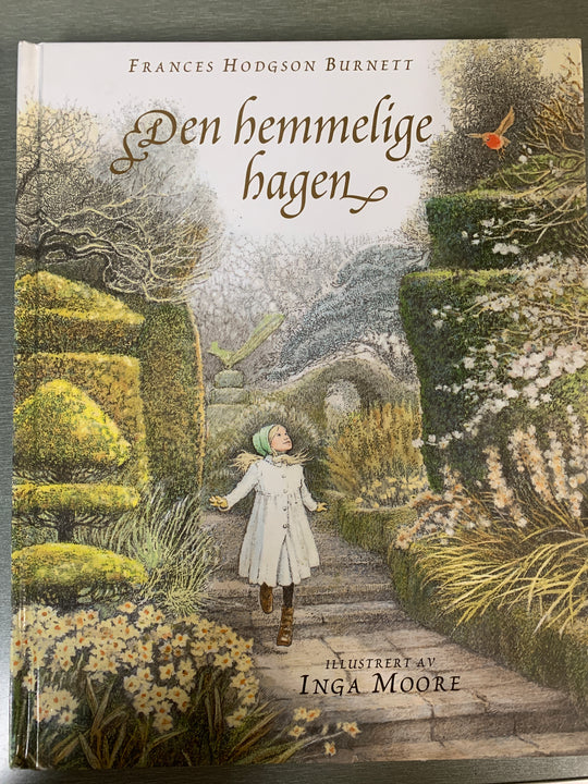 Frances Hodgson Burnett. Den hemmelige hagen. Bok.