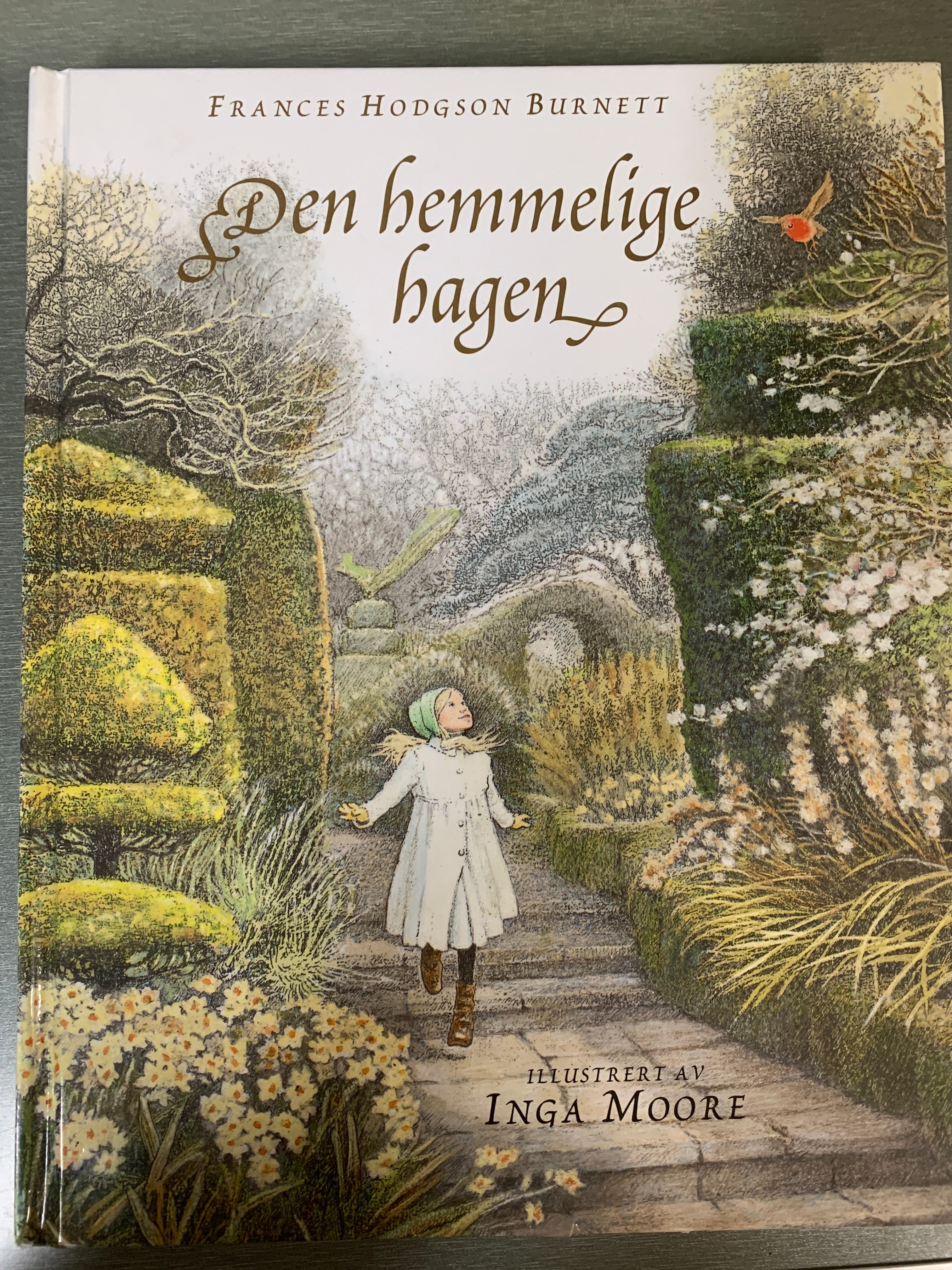 Frances Hodgson Burnett. Den hemmelige hagen. Bok.