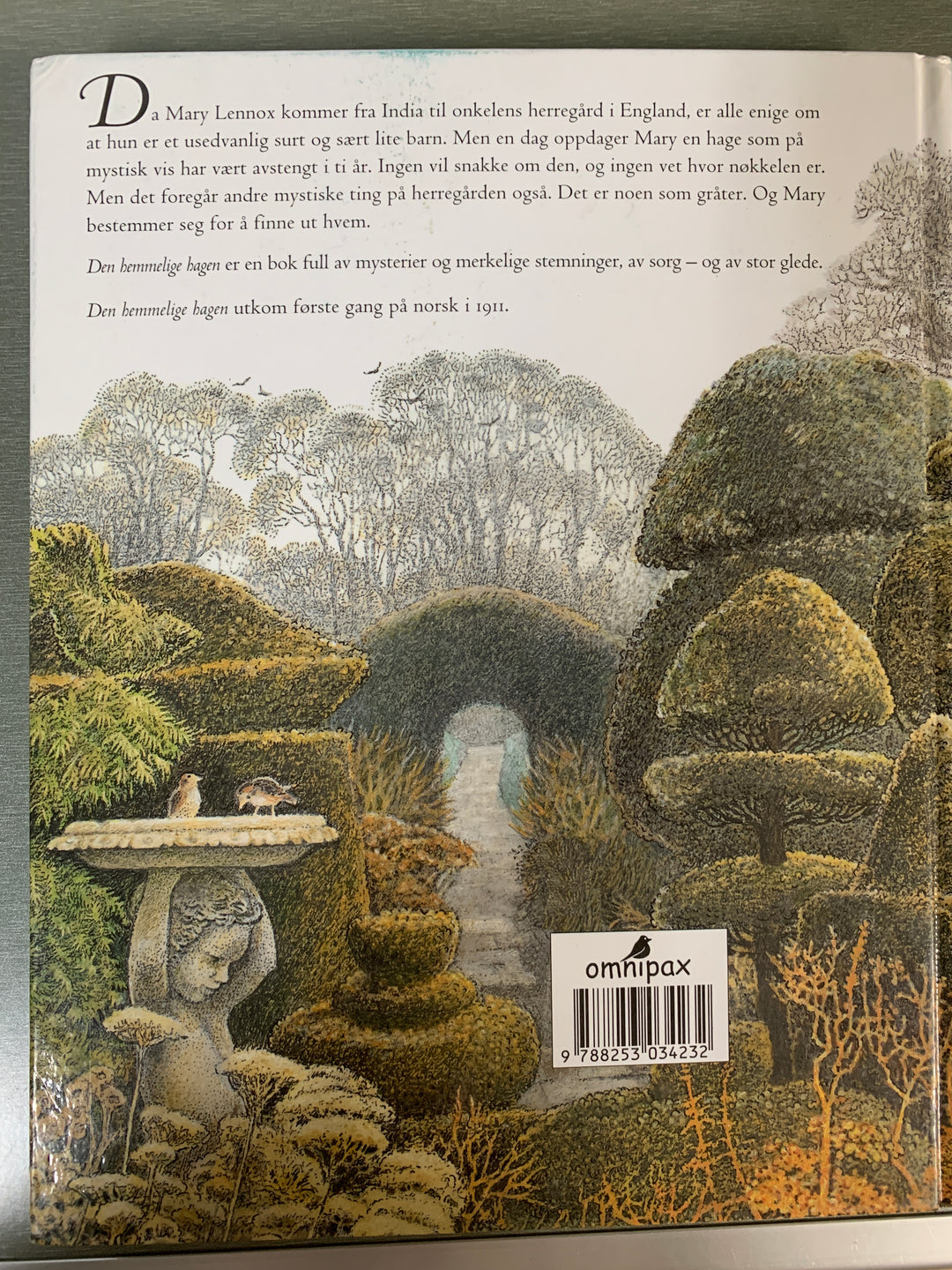 Frances Hodgson Burnett. Den hemmelige hagen. Bok.