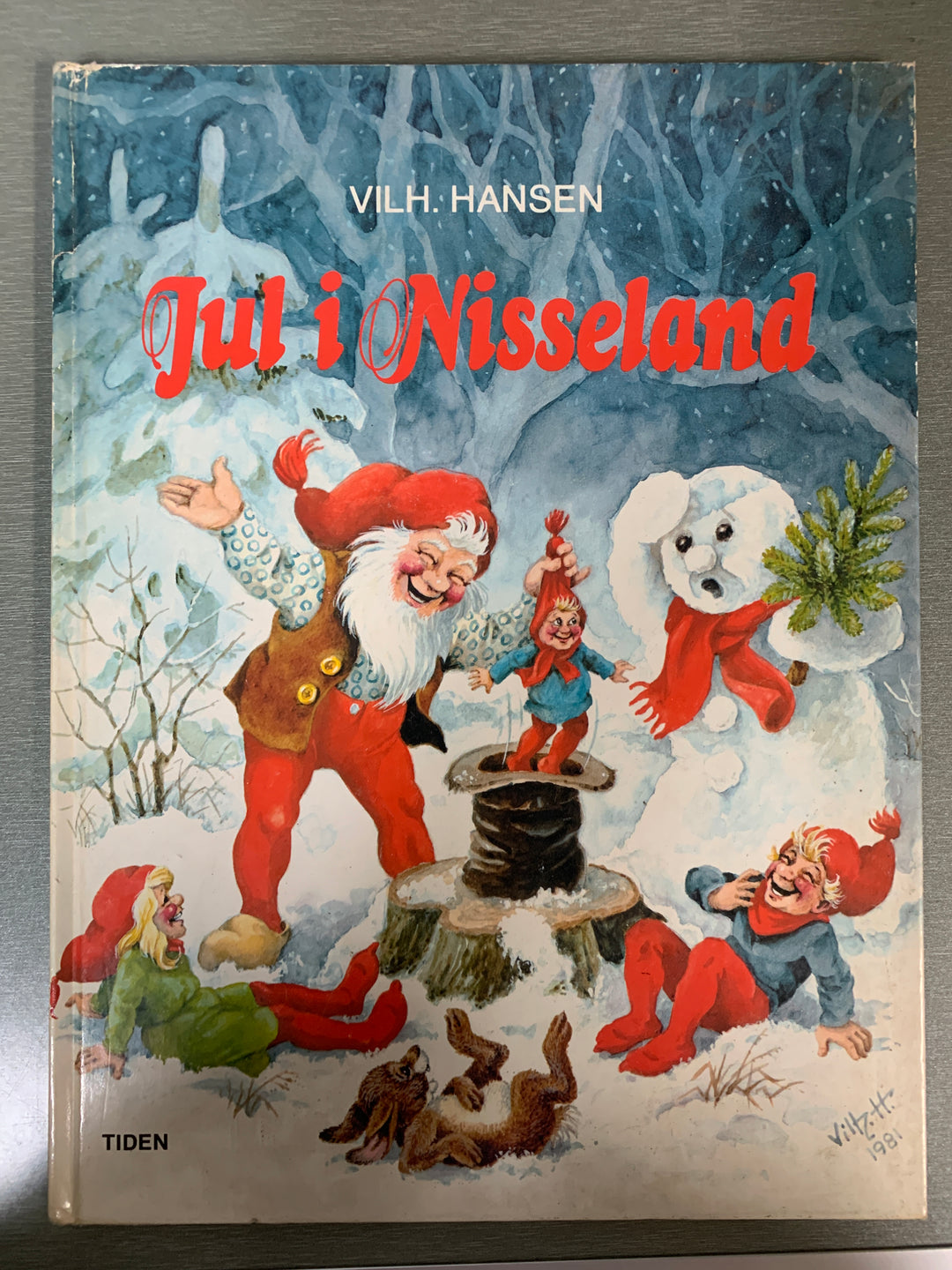 Vilh. Hansen: Jul i Nisseland. Bok.