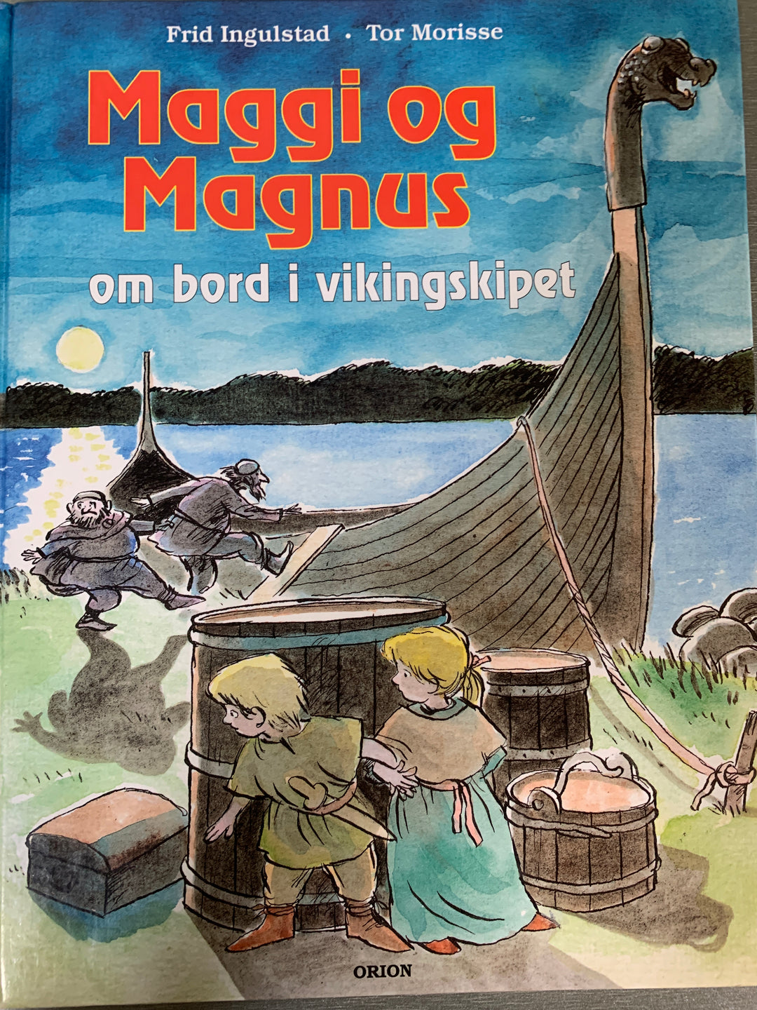 Frid Ingulstad / Tor Morisse: Maggi og Magnus om bord i vikingskipet. Bok.