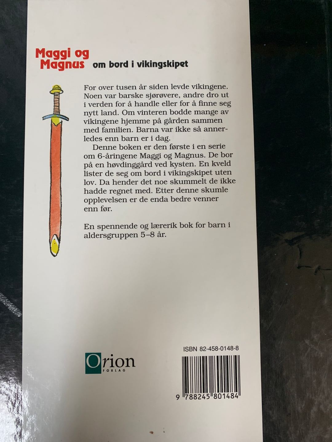 Frid Ingulstad / Tor Morisse: Maggi og Magnus om bord i vikingskipet. Bok.