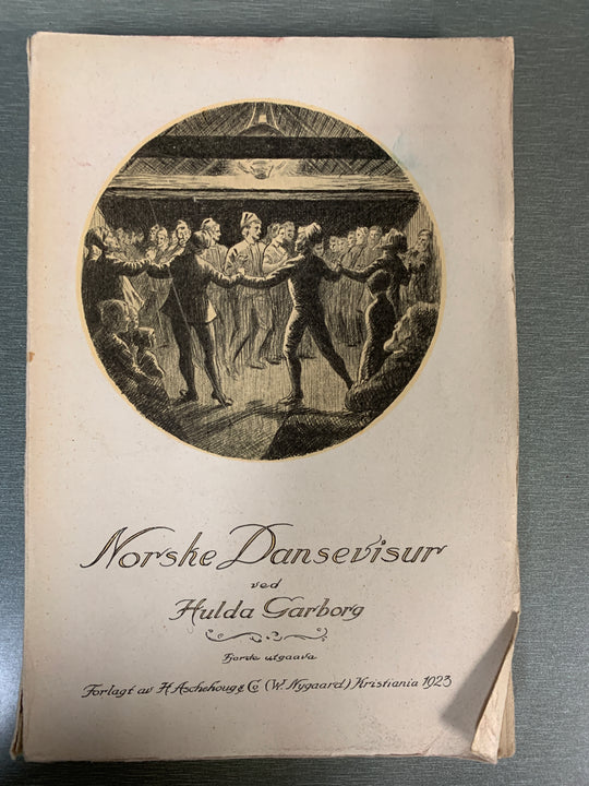 Hulda Garborg, Norske Dansevisur. Bok.