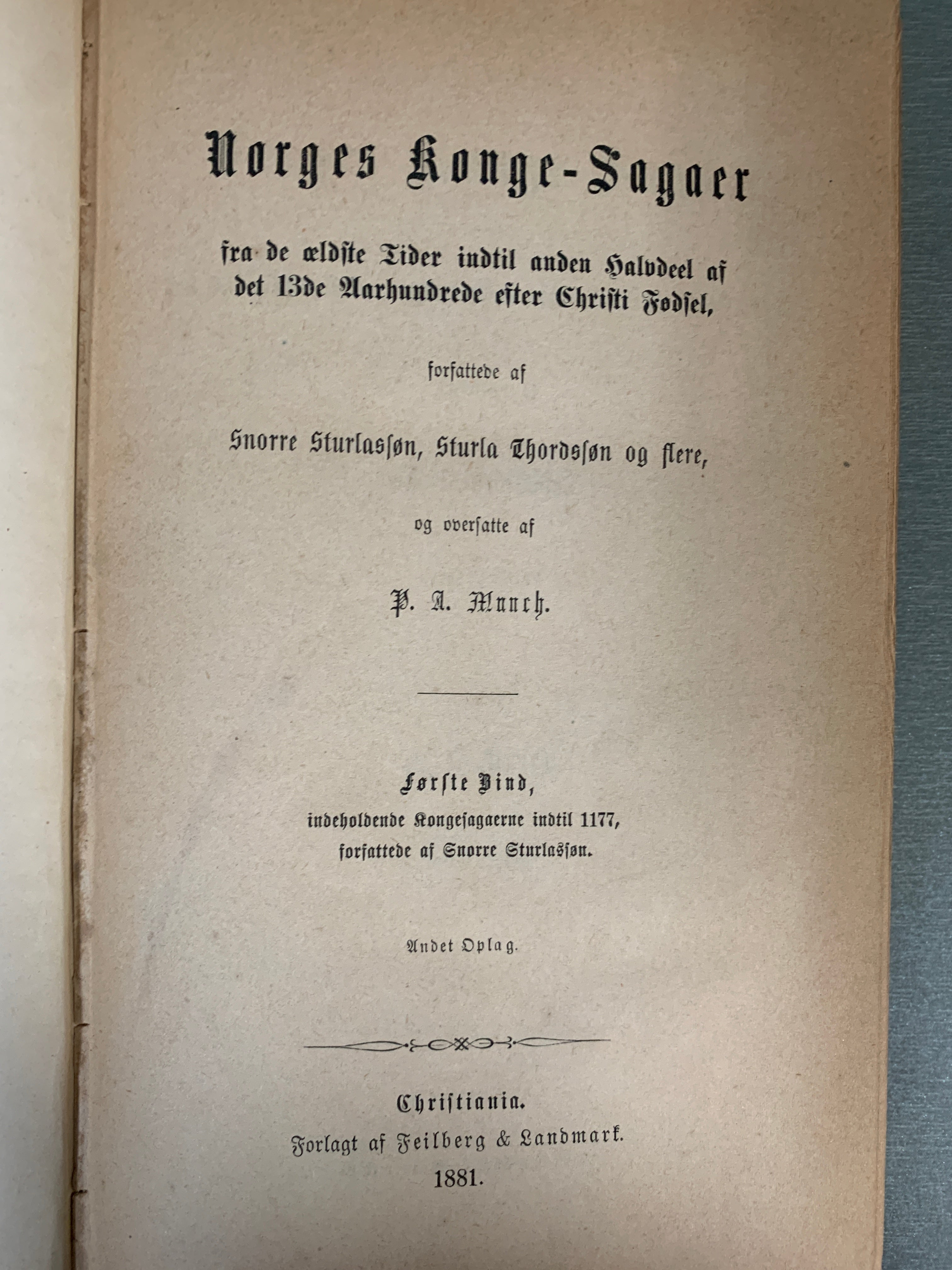 Snorre Sturlassøn, Sturla Thordssøn og flere (oversatt av P. A. Munch). Norges Konge-Sagaer. Bok.