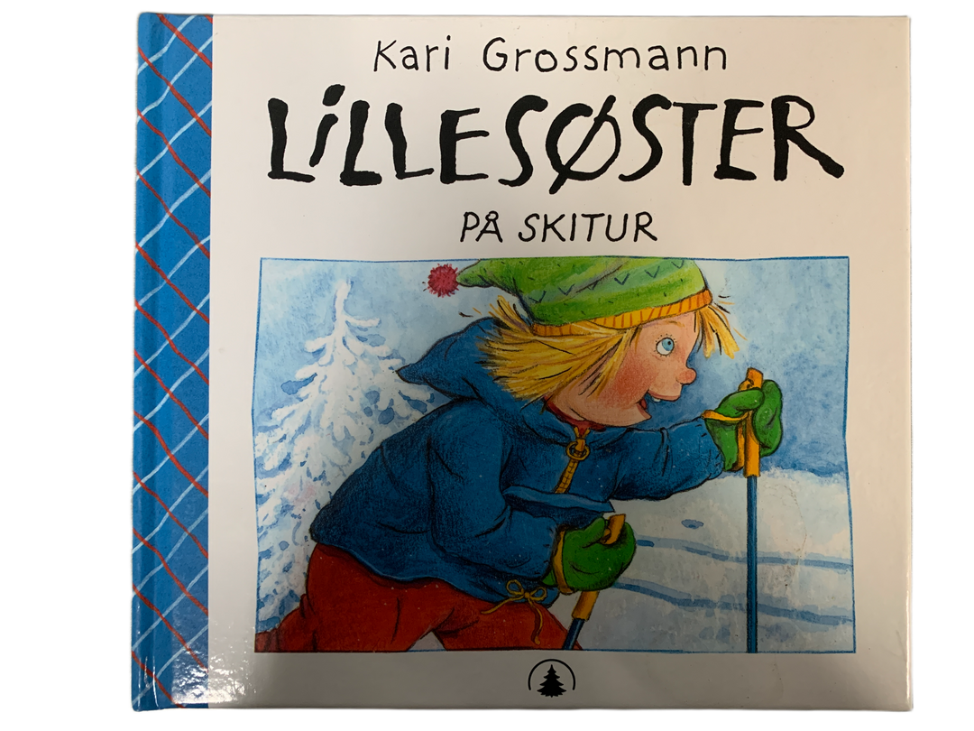 Kari Grossmann. 2005. Lillesøster på skitur. Bok.