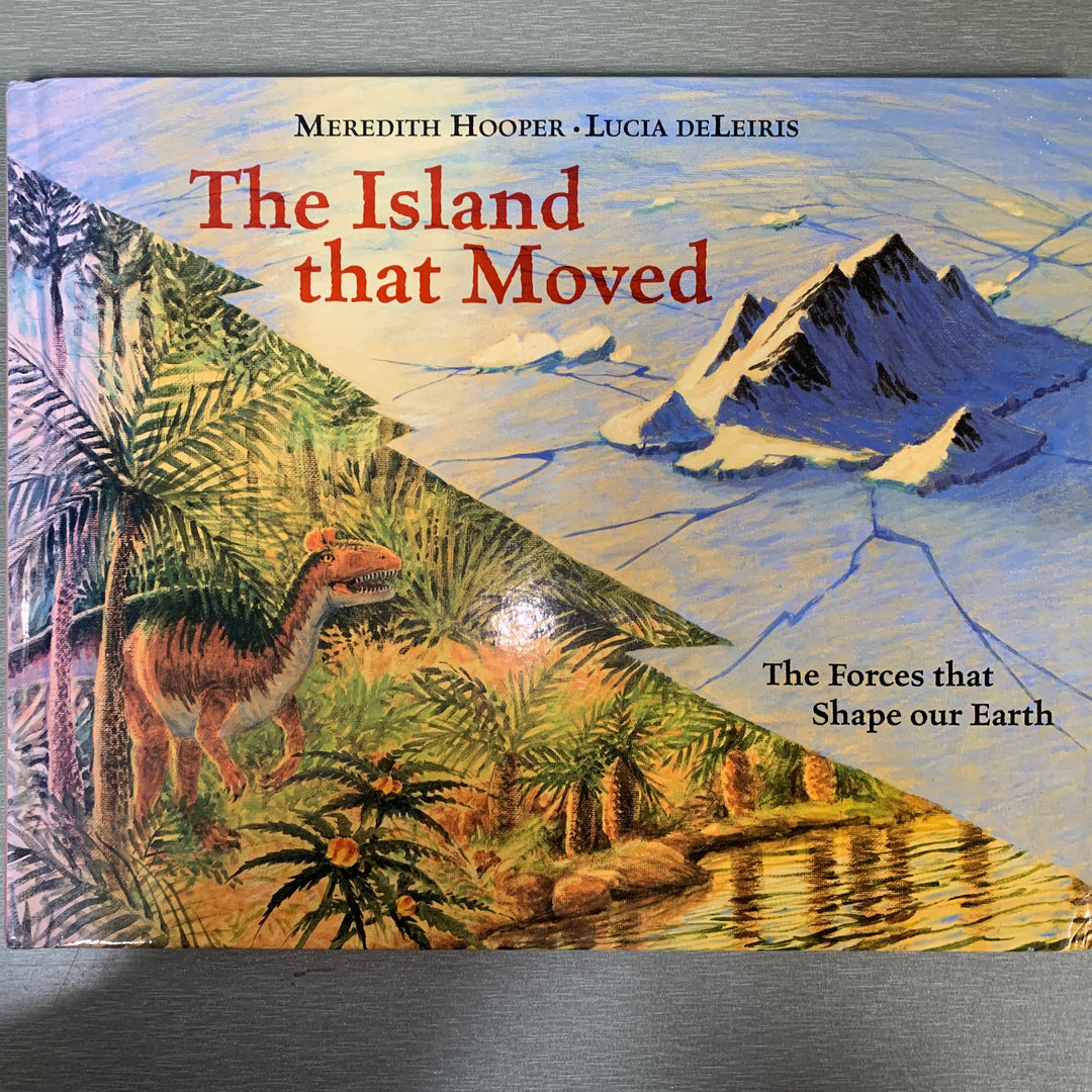 Meredith Hooper. 2004. The Island that Moved: The Forces that Shape our Earth. Bok.