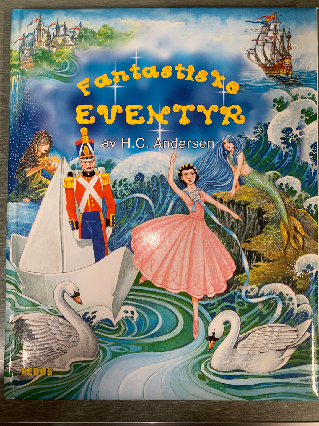 H.C. Andersen. 1999. Fantastiske eventyr. Bok.