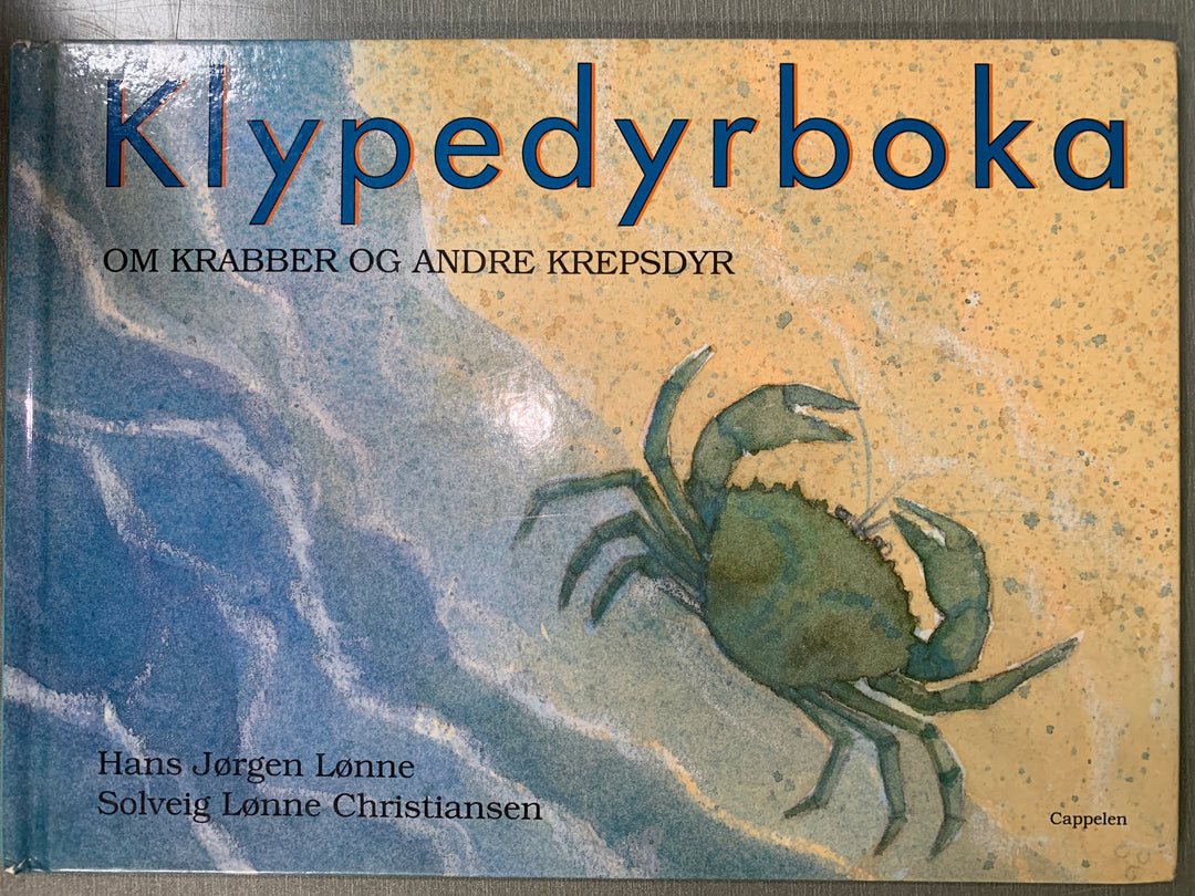 Hans Jørgen Lønne og Solveig Lønne Christiansen. 1998. Klypedyrboka: Om krabber og andre krepsdyr. Bok.