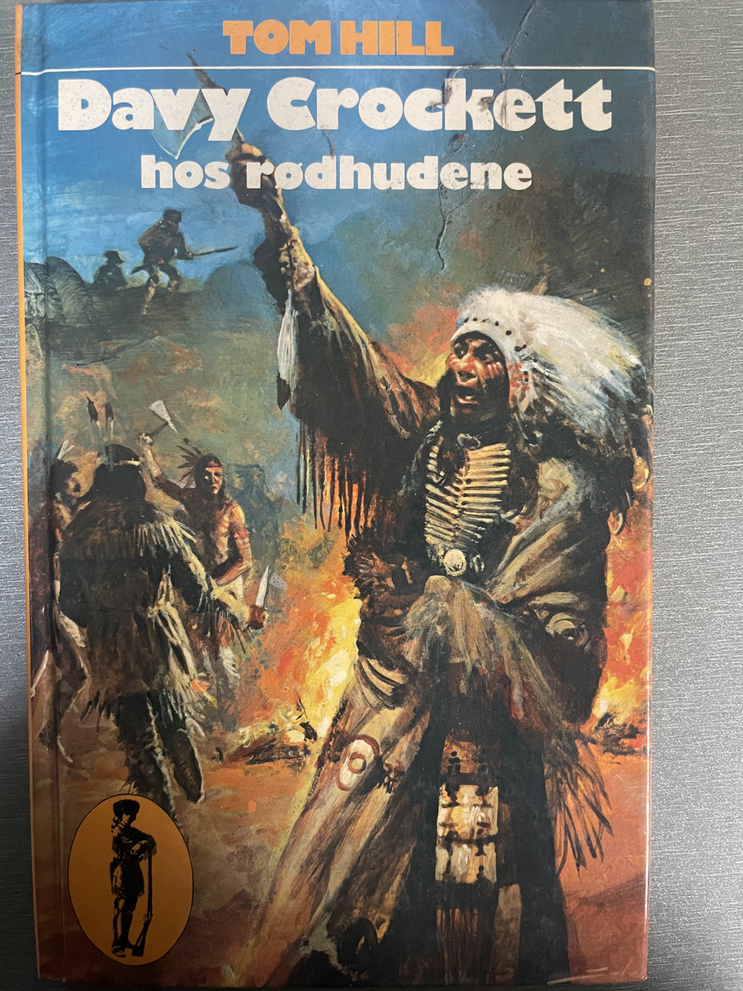 Tom Hill. 1979. Davy Crockett hos rødhudene. Bok.
