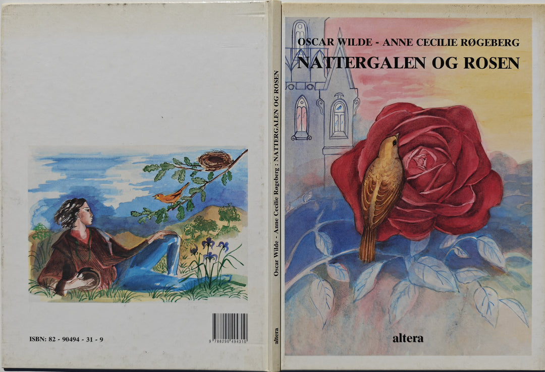 Oscar Wilde og Anne Cecilie Røgeberg. 1992. Nattergalen og rosen. Bok.