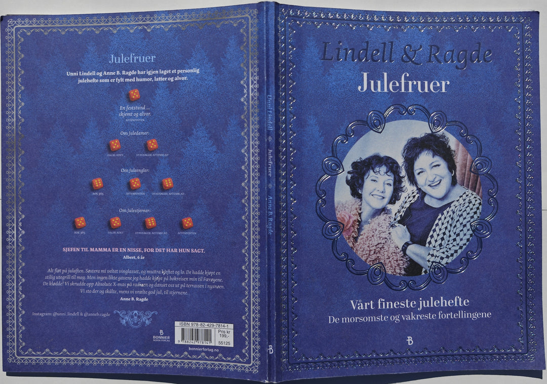 Unni Lindell og Anne B. Ragde. 2007. Julefruer. Bok.