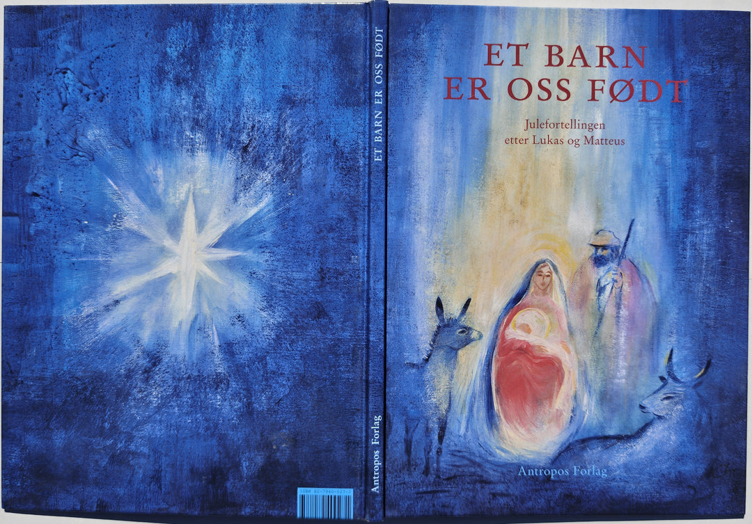 Lukas og Matteus (red. Antropos). 2004. Et barn er oss født: Julefortellingen etter Lukas og Matteus. Bok.