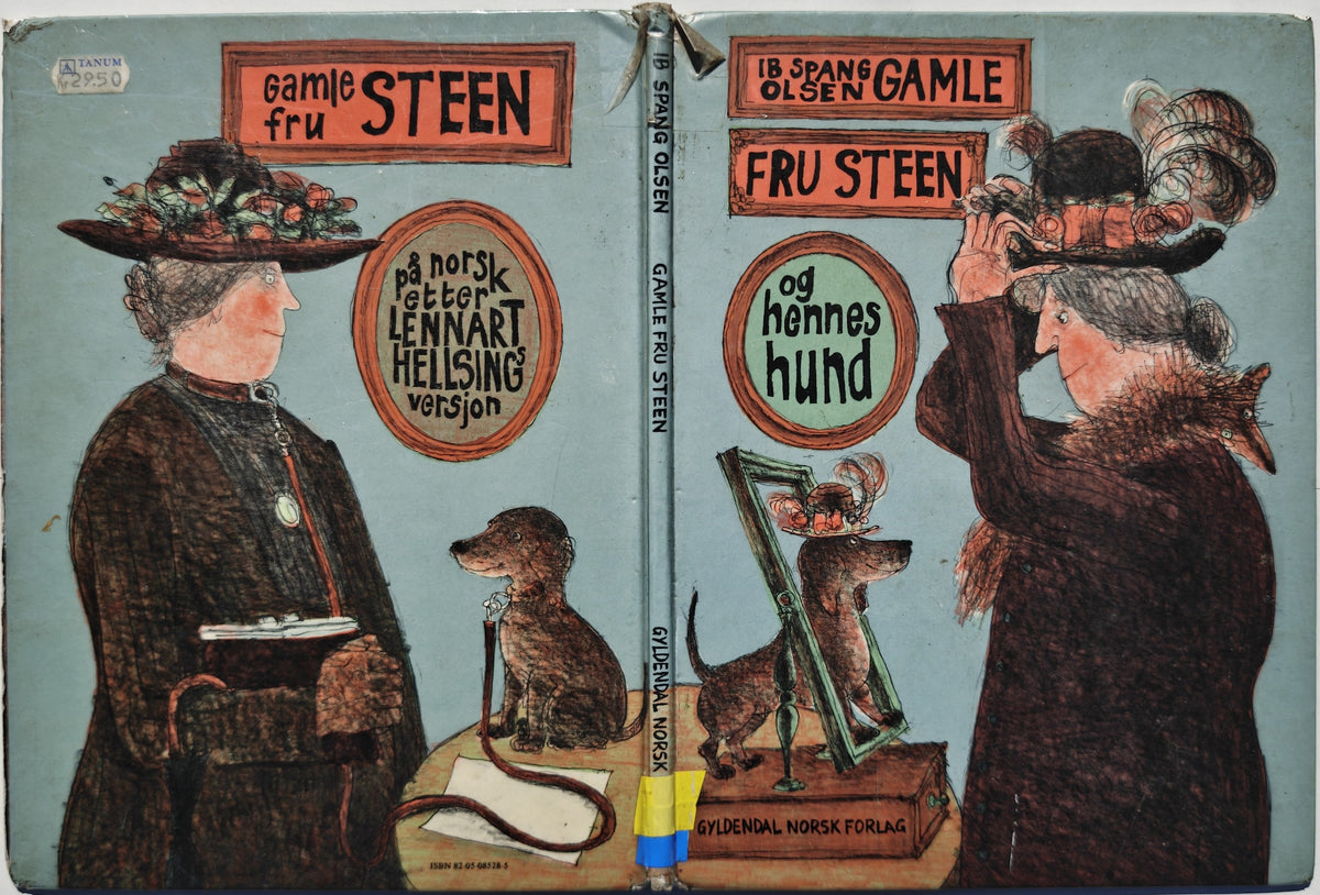 Lennart Hellsing og Ib Spang Olsen. 1979. Gamle Fru Steen og hennes hund. Bok.