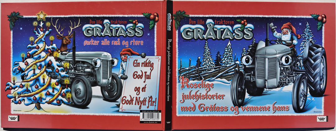 Roselunde forlag / Damm. 2004. Den lille traktoren Gråtass: Koselige julehistorier med Gråtass og vennene hans. Bok.