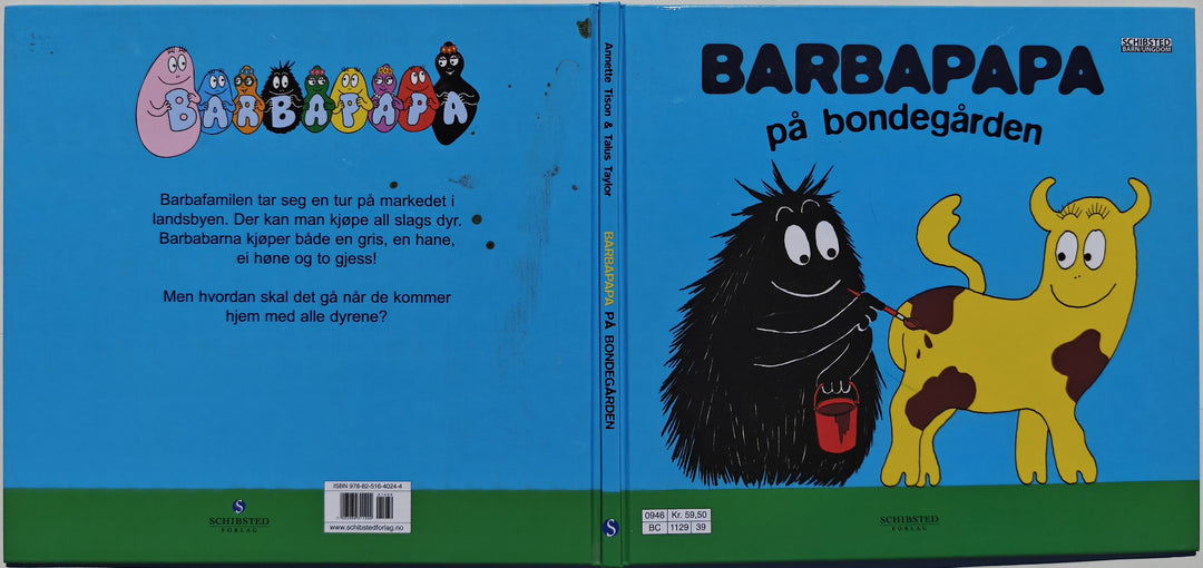 Annette Tison og Talus Taylor, Barbapapa på bondegården. Bok.