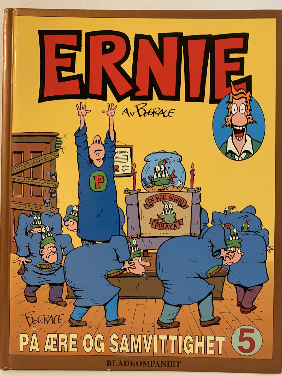 Bud Grace. Ernie nr. 5 – På ære og samvittighet. Bok.