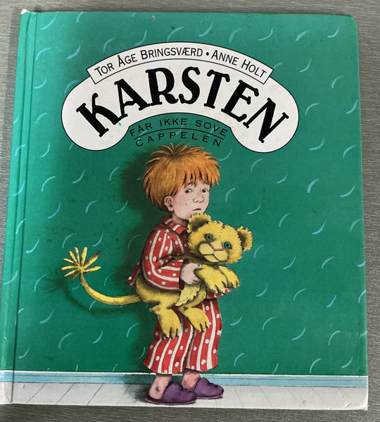 Tor Åge Bringsværd og Anne Holt. Karsten får ikke sove. Bok.