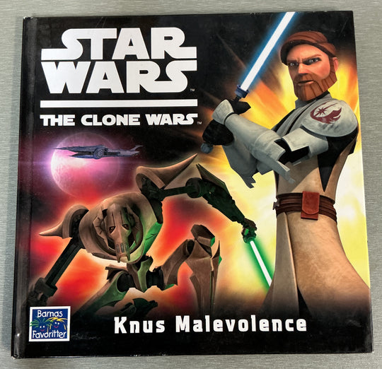 2009. Star Wars The Clone Wars: Knus Malevolence. Bok.