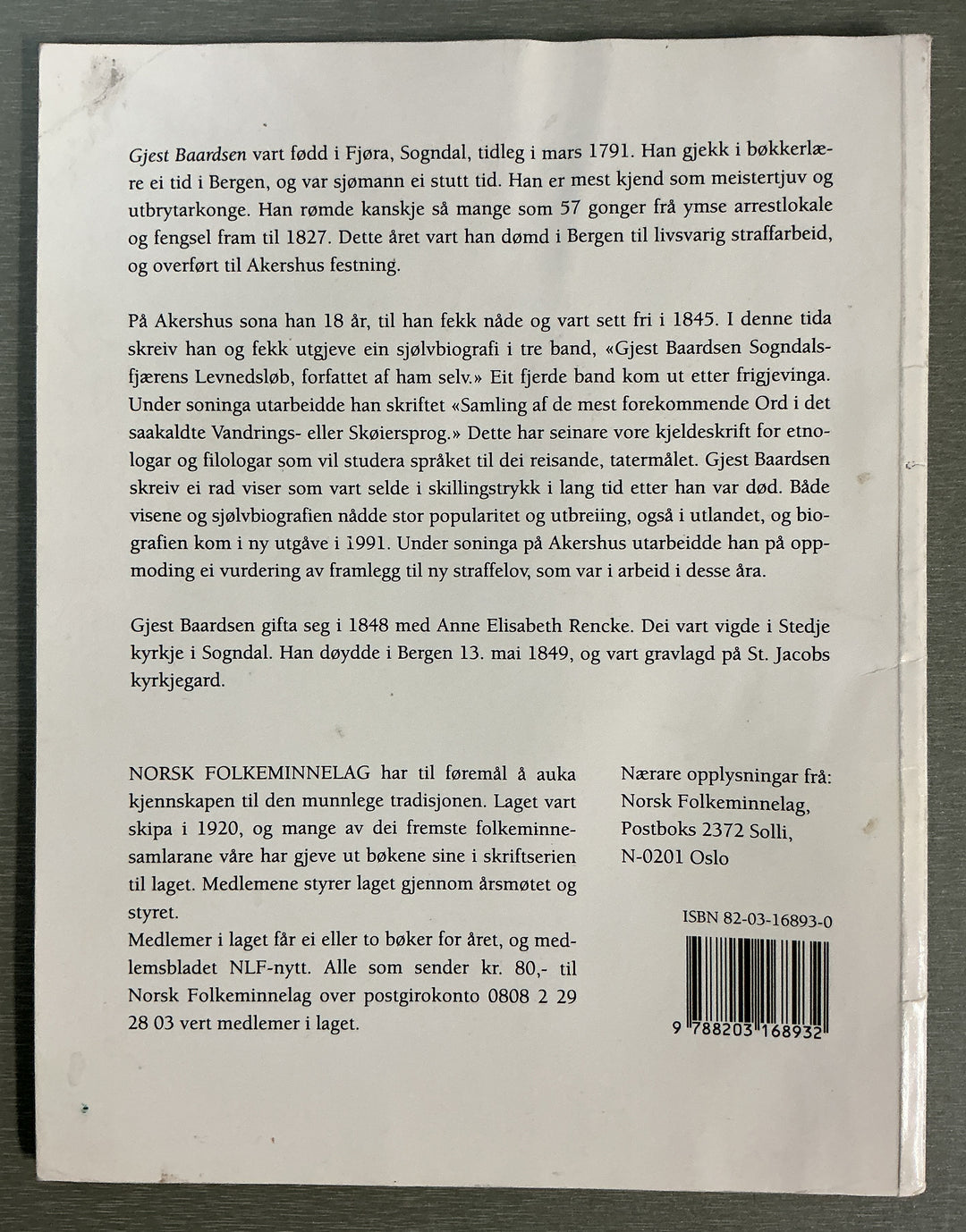 Jostein Mykletun og Håkon Aasnes. 1991. Gjest Baardsen. Bok.