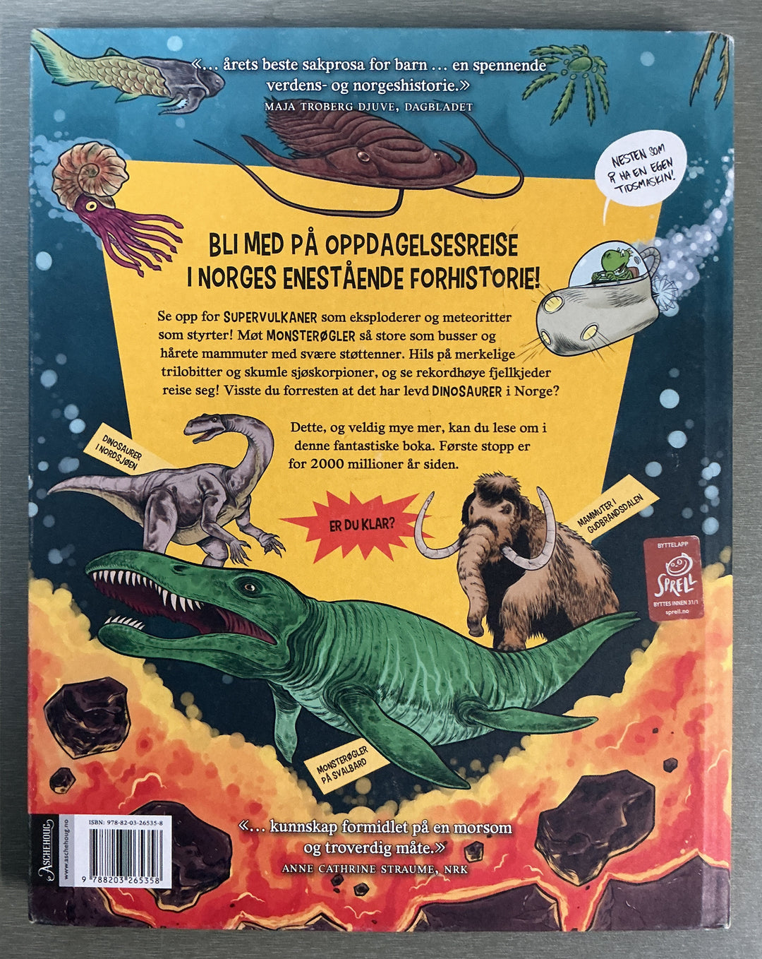 Reidar Müller og Sigbjørn Lilleeng. Supervulkaner og digre dinosaurer. Bok.