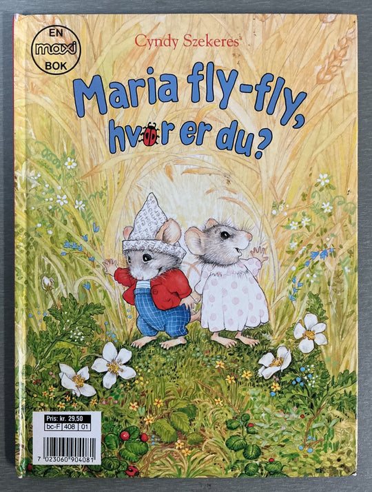 Cyndy Szekeres. Maria fly-fly, hvor er du? Bok.