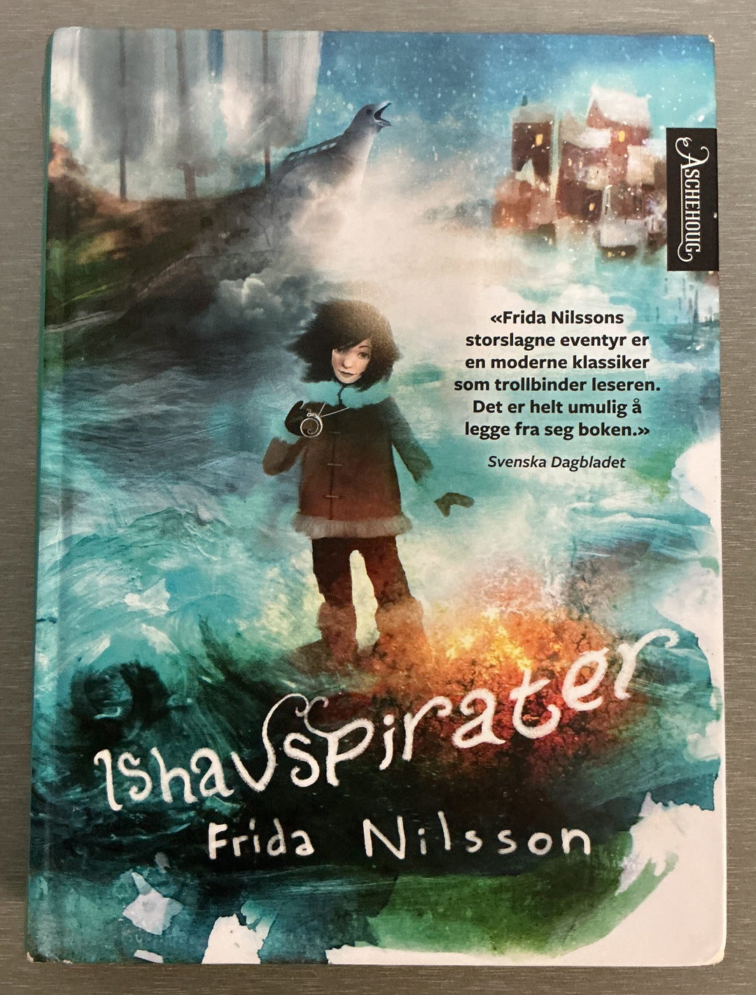 Frida Nilsson. Ishavspirater. Bok.