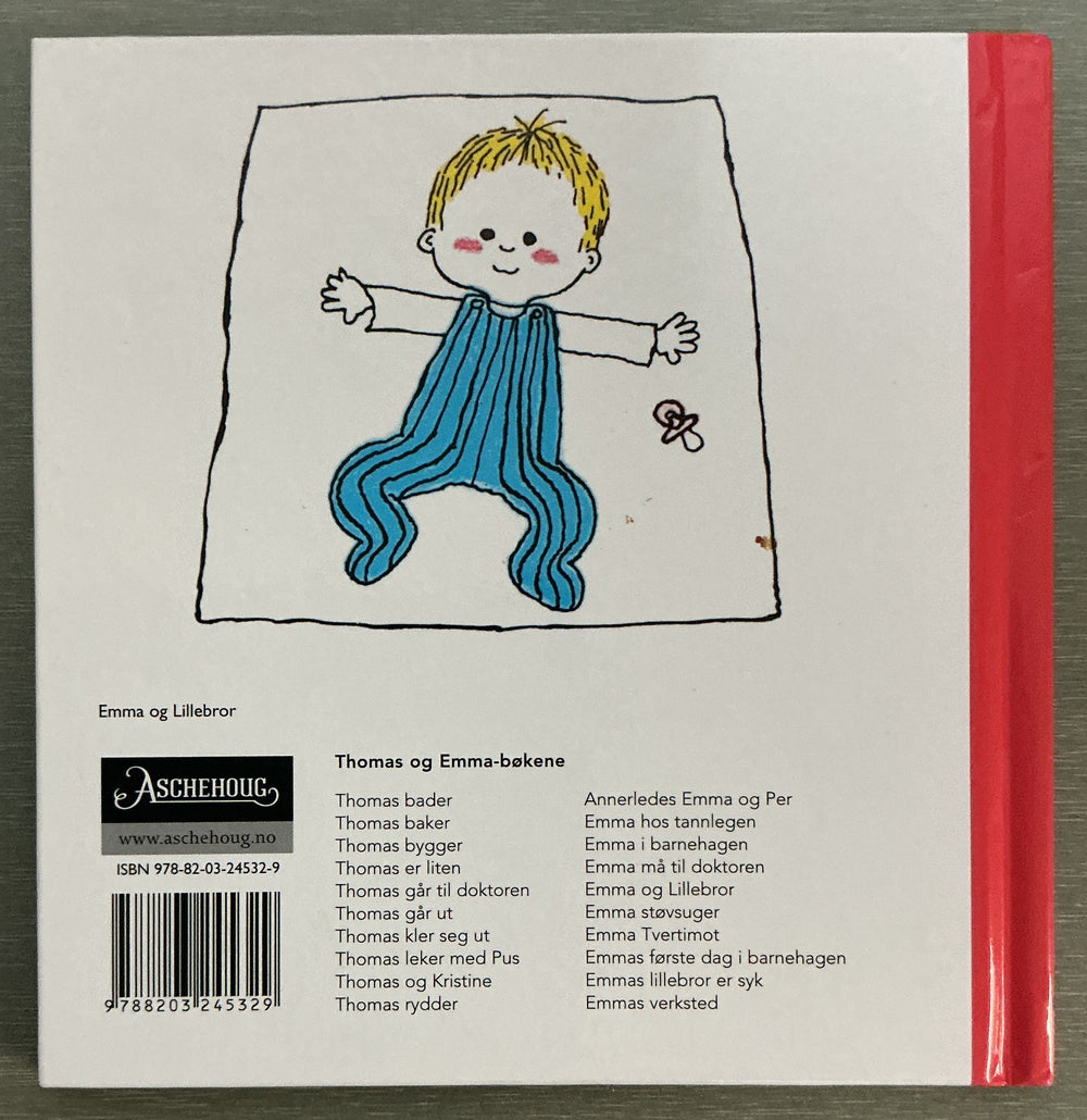 Gunilla Wolde. 2002. Emma og Lillebror. Bok.