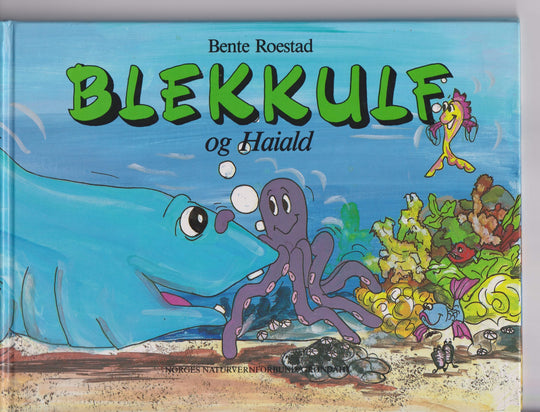 Bente Roestad. Blekkulf og Haiald. Bok.