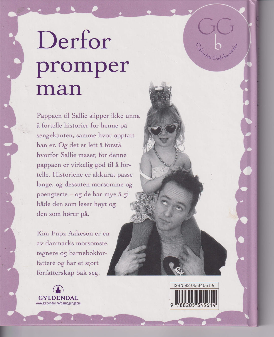 Kim Fupz Aakeson. Derfor promper man. Bok.