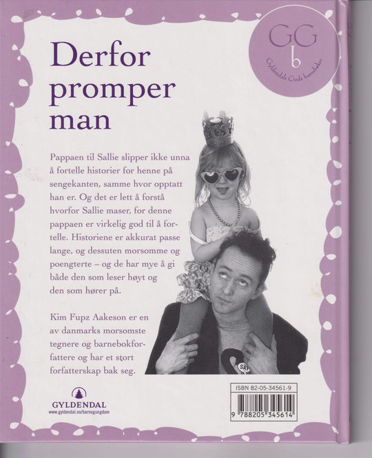 Kim Fupz Aakeson. Derfor promper man. Bok.