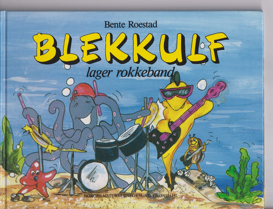 Bente Roestad. Blekkulf lager rokkeband. Bok.