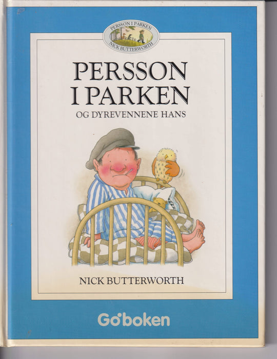 Nick Butterworth. Persson i parken og dyrevennene hans. Bok.