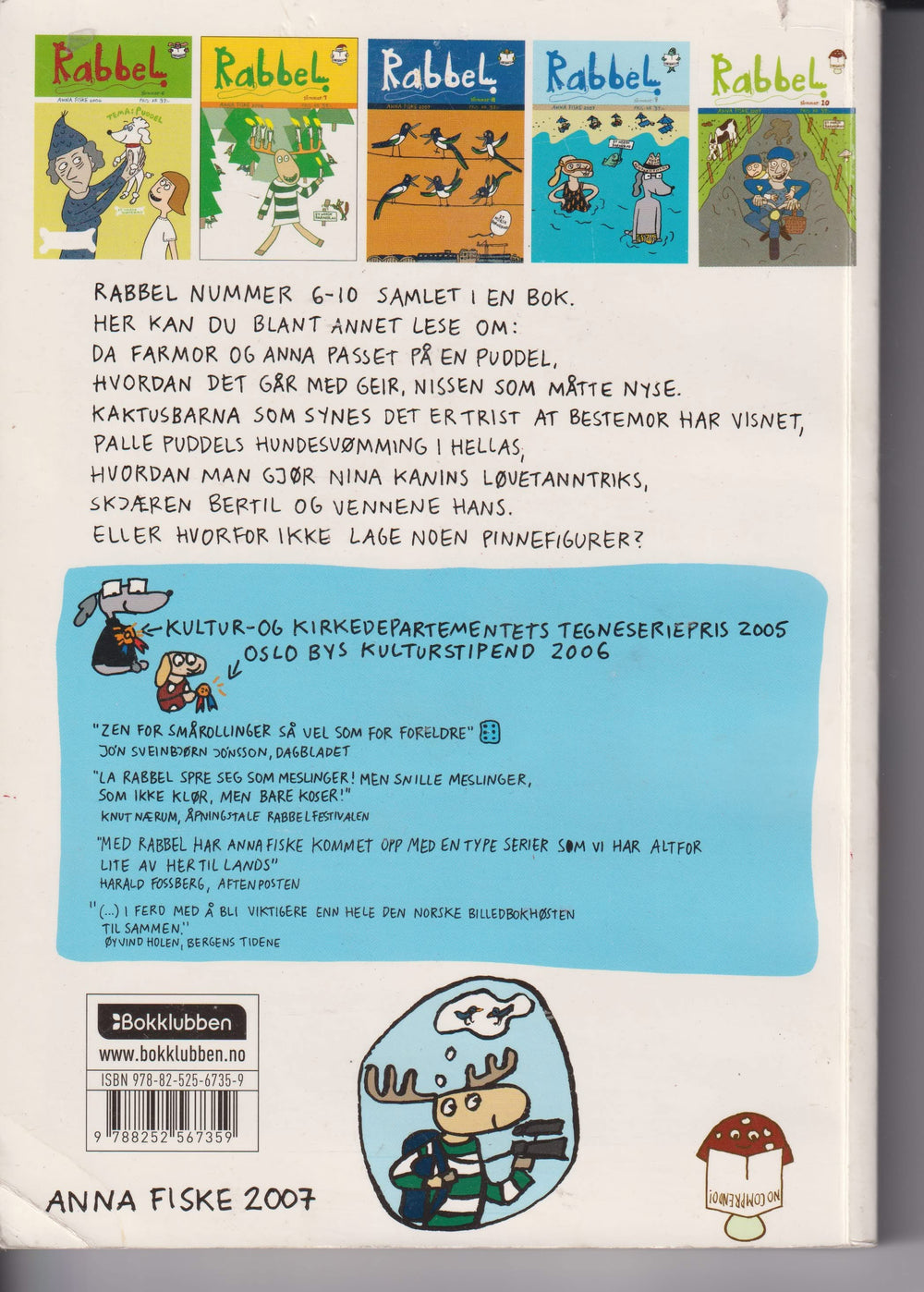 Anna Fiske. 2007. Rabbel – Bok 2, hefte nummer 6–10. Bok.