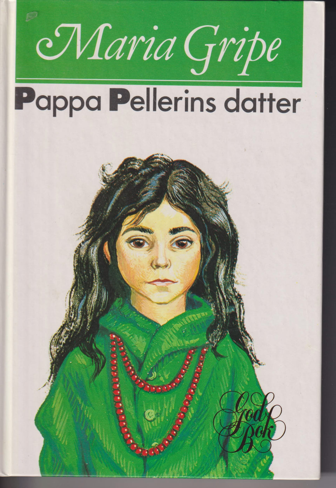 Maria Gripe. Pappa Pellerins datter. Bok.