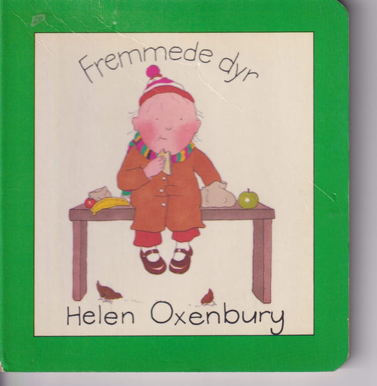 Helen Oxenbury. 1982. Fremmede dyr. Bok.