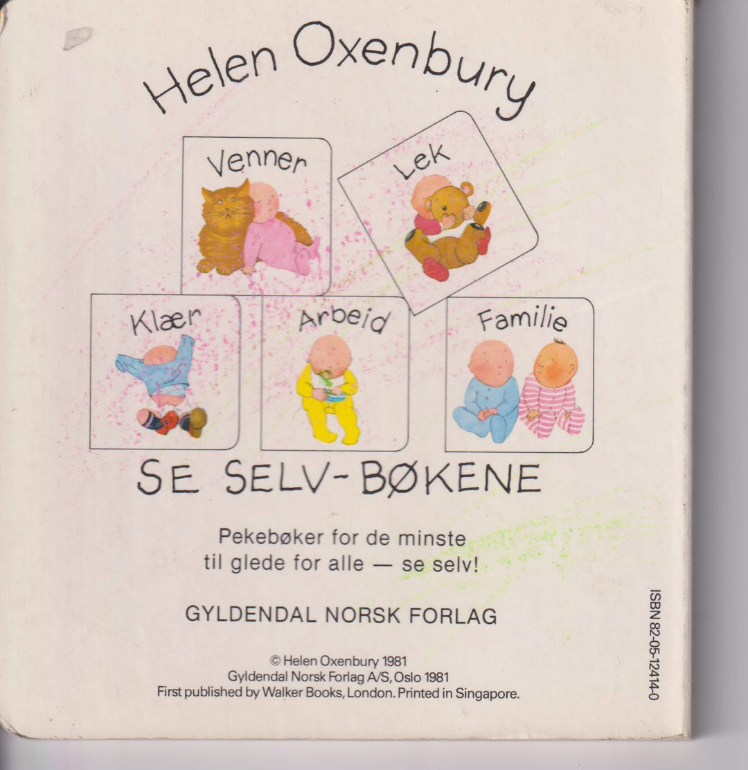 Helen Oxenbury. 1981. Venner. Bok.