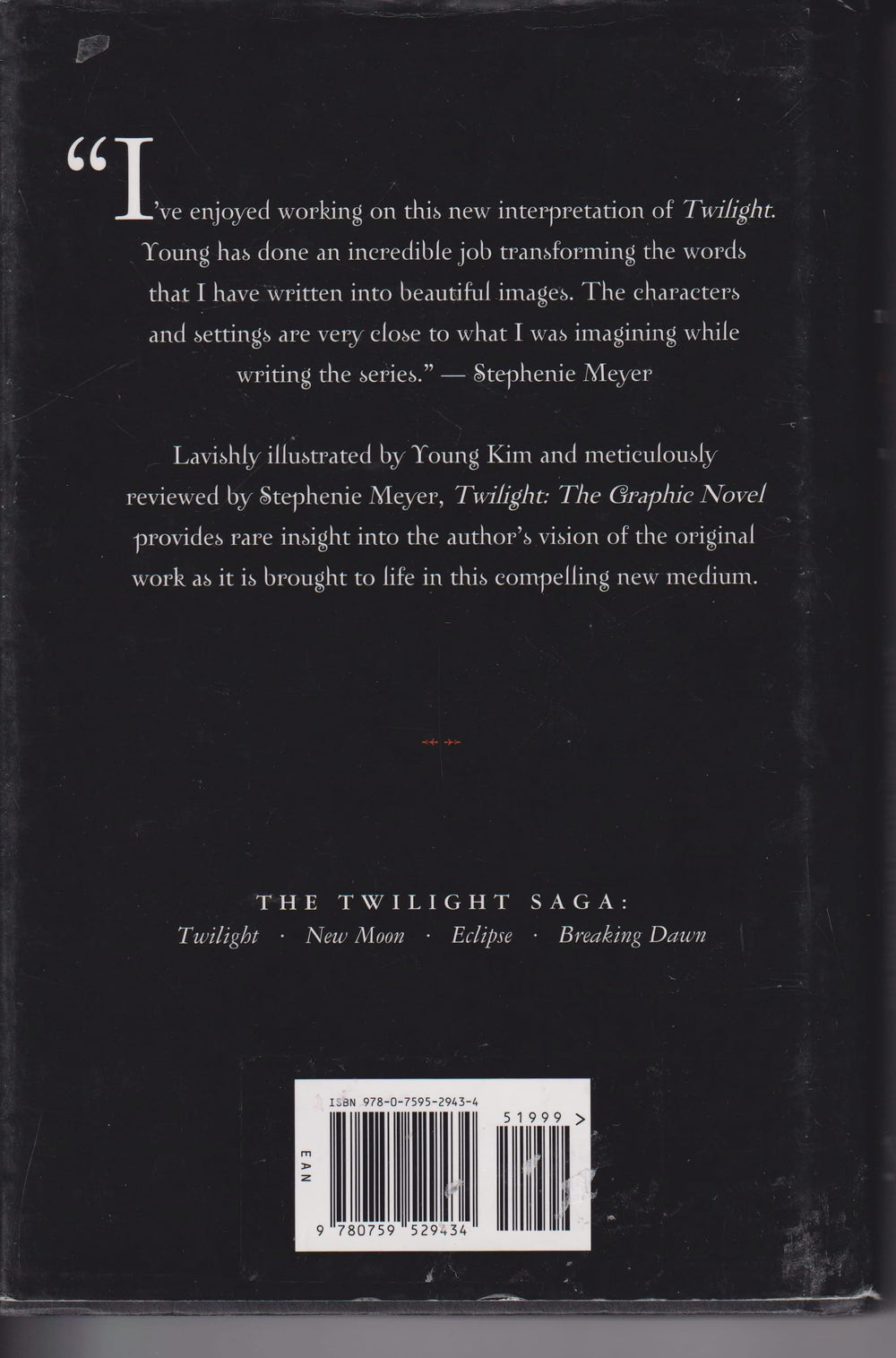 Stephenie Meyer og Young Kim. 2010. Twilight: The Graphic Novel – Volume 1. Bok.