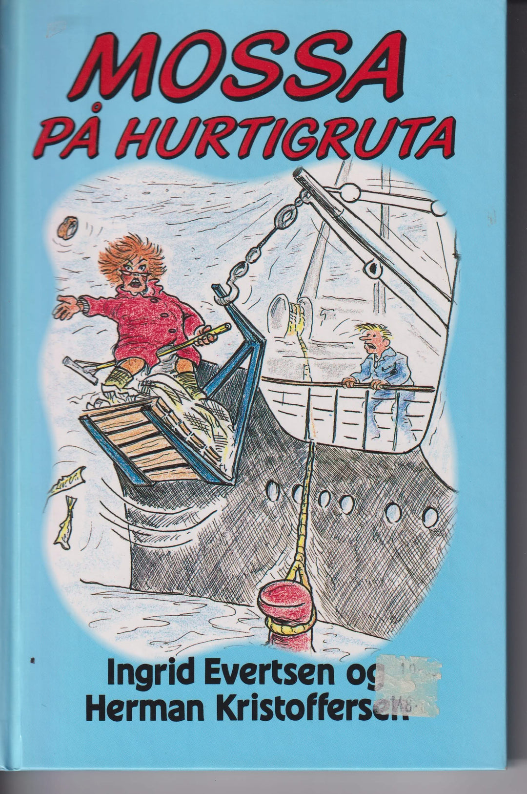 Ingrid Evertsen og Herman Kristoffersen. Mossa på Hurtigruta. Bok.