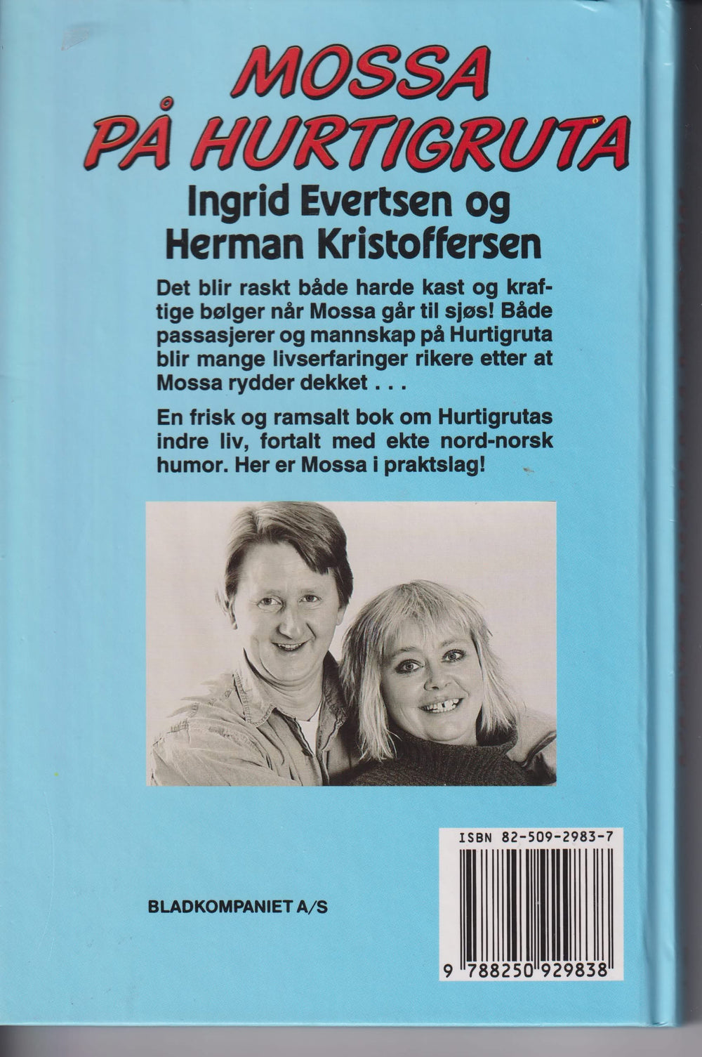 Ingrid Evertsen og Herman Kristoffersen. Mossa på Hurtigruta. Bok.
