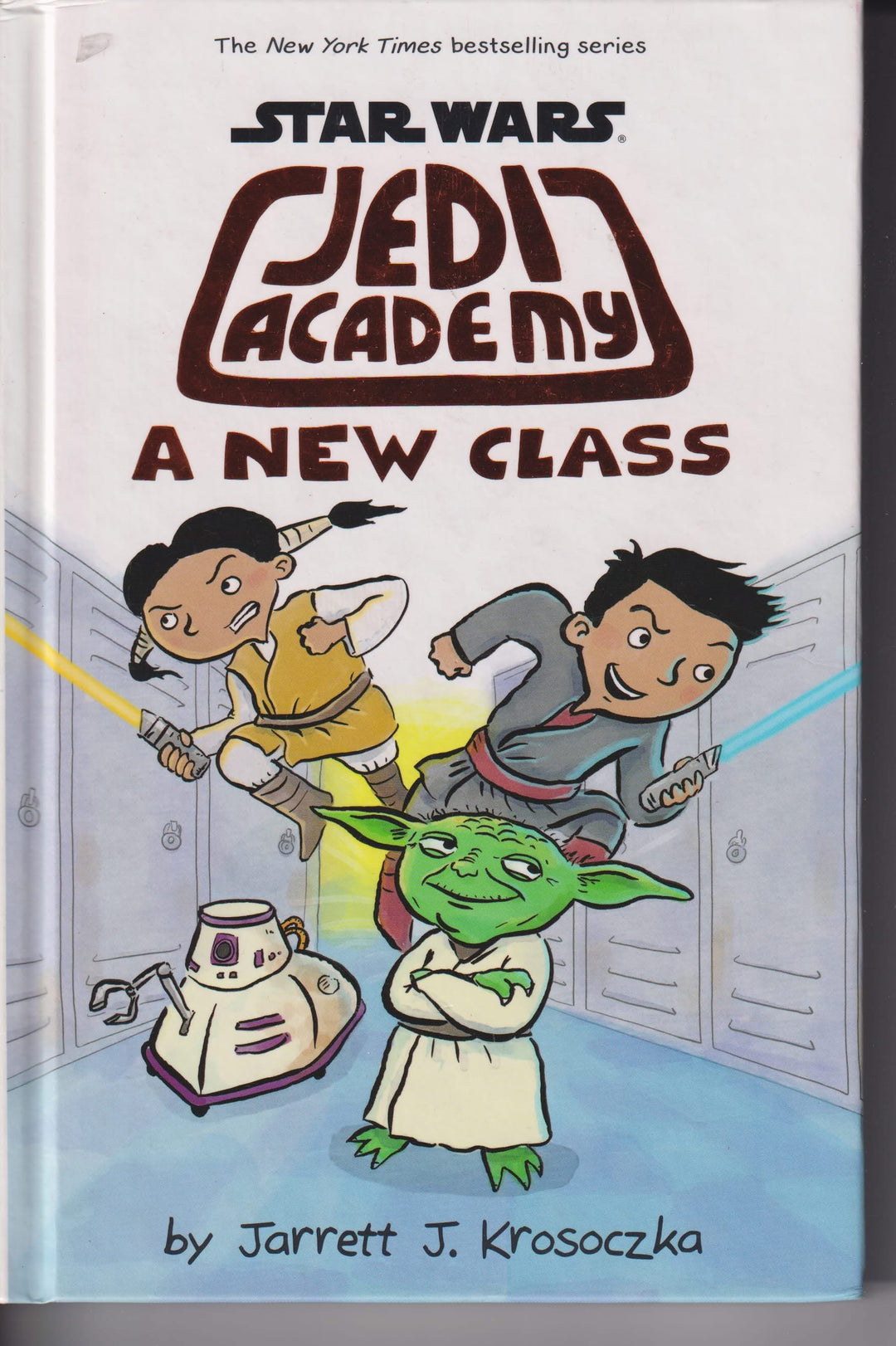 Jarrett J. Krosoczka. Star Wars: Jedi Academy – A New Class. Bok.
